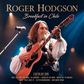Hodgson Roger - Breakfast In Chile ryhmässä CD / Kommande / Pop-Rock @ Bengans Skivbutik AB (5690811)