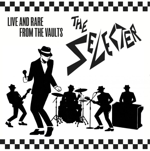 The Selecter - Live & Rare From The Vaults ryhmässä CD / Pop-Rock @ Bengans Skivbutik AB (5690815)