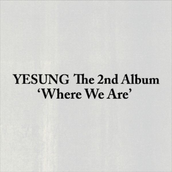 Yesung - Where We Are (QR Ver.) ryhmässä K-POP @ Bengans Skivbutik AB (5690819)