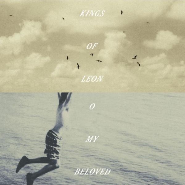 Kings Of Leon - O My Beloved ryhmässä CD / Kommande / Pop-Rock @ Bengans Skivbutik AB (5690920)