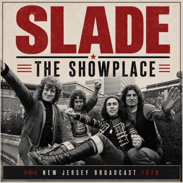 Slade - Showplace The ryhmässä CD / Kommande / Pop-Rock @ Bengans Skivbutik AB (5690930)