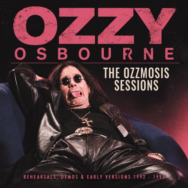 Osbourne Ozzy - Ozzmosis Sessions The ryhmässä CD / Kommande / Hårdrock @ Bengans Skivbutik AB (5690932)