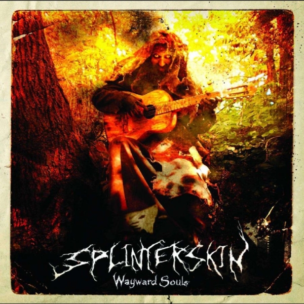 Splinterskin - Wayward Souls ryhmässä CD / Kommande / World Music @ Bengans Skivbutik AB (5690934)