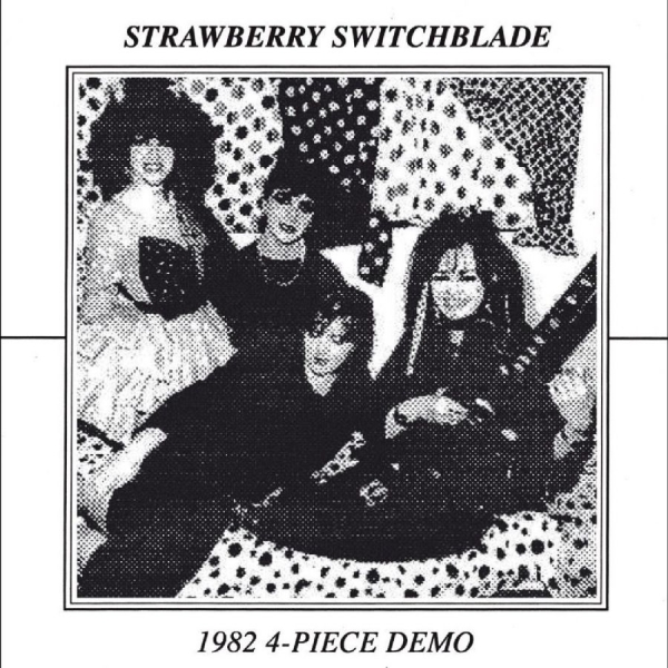 Strawberry Switchblade - 1982 4 Piece Demo ryhmässä VINYYLI / Kommande / Pop-Rock @ Bengans Skivbutik AB (5690975)