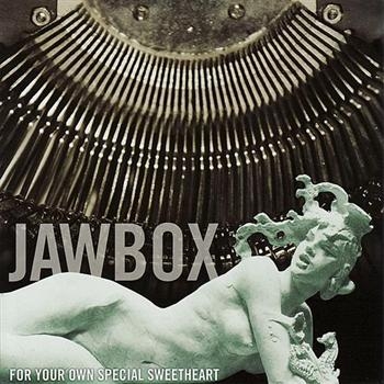 Jawbox - For Your Own Special Sweethear ryhmässä CD / Myydyimmät @ Bengans Skivbutik AB (5691071)