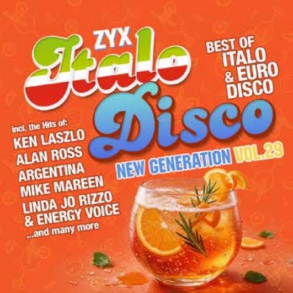 Various Artists - Zyx Italo Disco New Generation Vol. ryhmässä CD / Kommande / Pop-Rock @ Bengans Skivbutik AB (5691134)