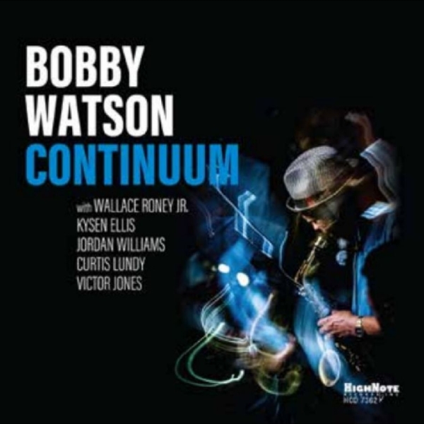 Bobby Watson - Continnum ryhmässä CD / Kommande / Pop-Rock @ Bengans Skivbutik AB (5691159)
