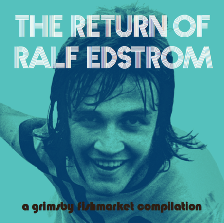 Various - The Return Of Ralf Edstrom: A Grimsby Fishmarket Compilation ryhmässä VINYYLI / Nyheter / Pop-Rock @ Bengans Skivbutik AB (5691413)