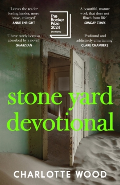 Charlotte Wood - Stone Yard Devotional ryhmässä Pokkarikirjat @ Bengans Skivbutik AB (5691455)