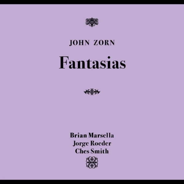 Zorn John - Fantasias ryhmässä CD / Kommande / Jazz @ Bengans Skivbutik AB (5691560)