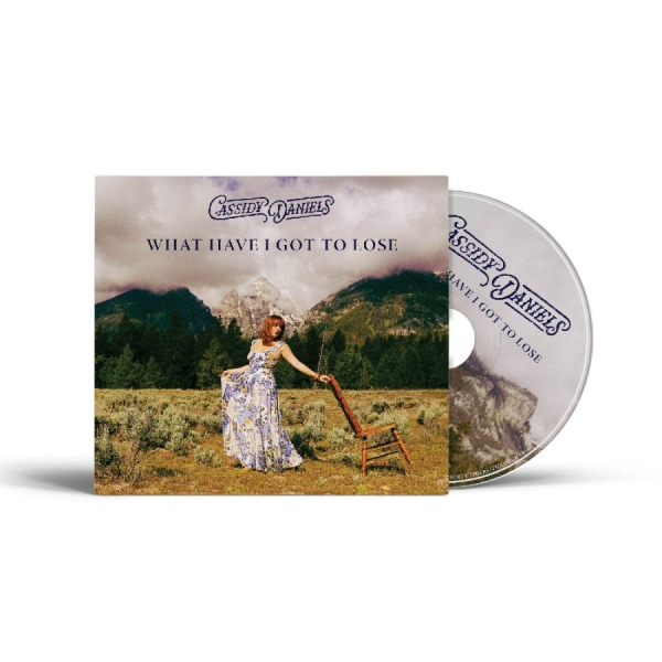 Daniels Cassidy - What Have I Got To Lose ryhmässä CD / Kommande / Country @ Bengans Skivbutik AB (5691600)