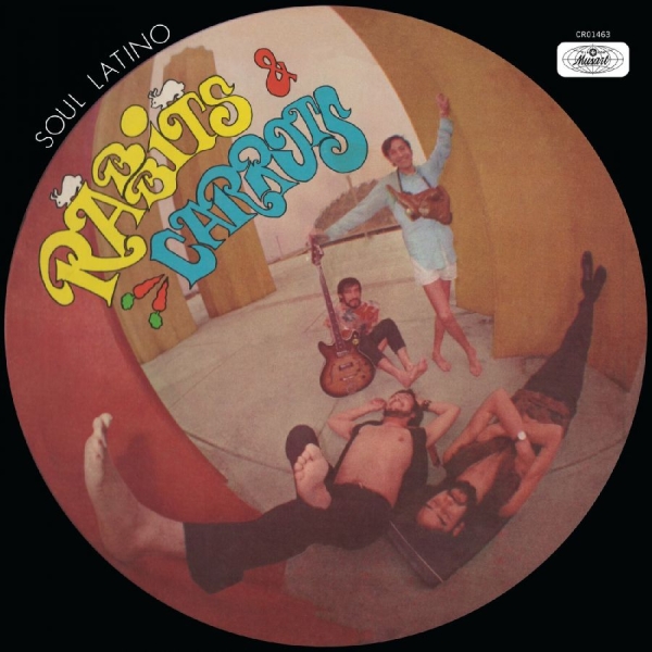 Rabbits & Carrots - Soul Latino (Deluxe Edition) ryhmässä VINYYLI / Kommande / Pop-Rock @ Bengans Skivbutik AB (5691701)