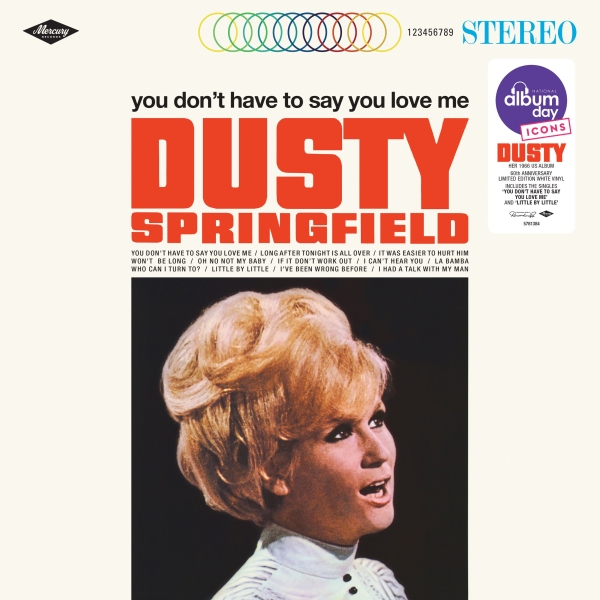 Dusty Springfield - You Don't Have To Say You Love Me (Nad 2026 / Lp) ryhmässä VINYYLI / Kommande / Pop-Rock @ Bengans Skivbutik AB (5691778)