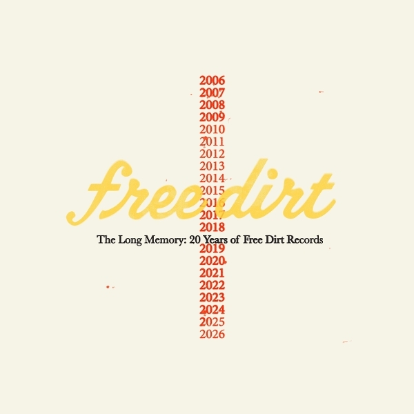 V/A - The Long Memory: 20 Years Of Free Dirt Records ryhmässä VINYYLI / Kommande / World Music @ Bengans Skivbutik AB (5691822)