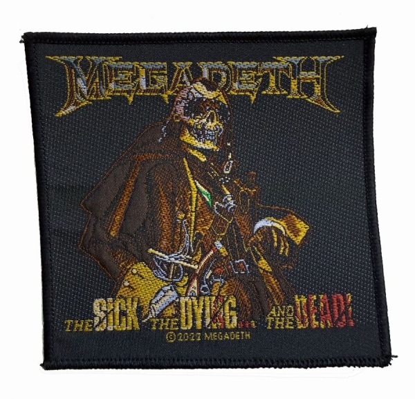 Megadeth - Patch Sick The, Dying The And Dead ryhmässä MERCHANDISE / Accessoarer / Kommande / Hårdrock @ Bengans Skivbutik AB (5691976)