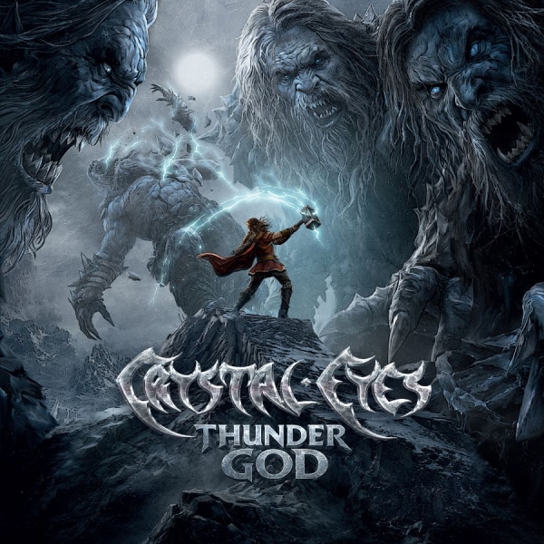 Crystal Eyes - Thunder God ryhmässä CD / Kommande / Hårdrock @ Bengans Skivbutik AB (5692077)