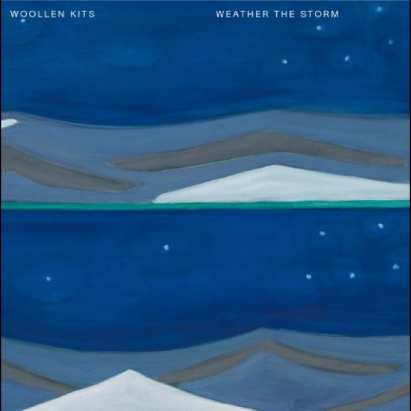 Woollen Kits - Weather The Storm ryhmässä VINYYLI / Eniten ennakkotilatut @ Bengans Skivbutik AB (5692139)
