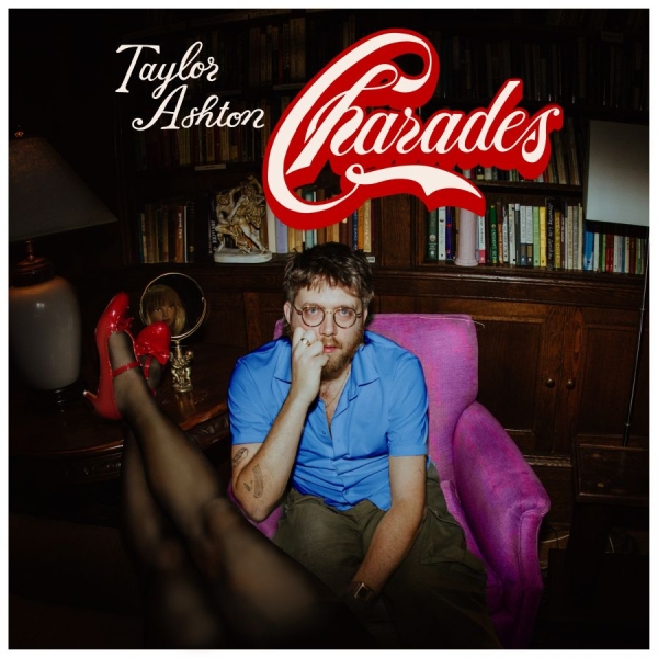 Taylor Ashton - Charades (Ltd. Laguna Blue Ecomix ryhmässä VINYYLI / Kommande / Pop-Rock @ Bengans Skivbutik AB (5692171)