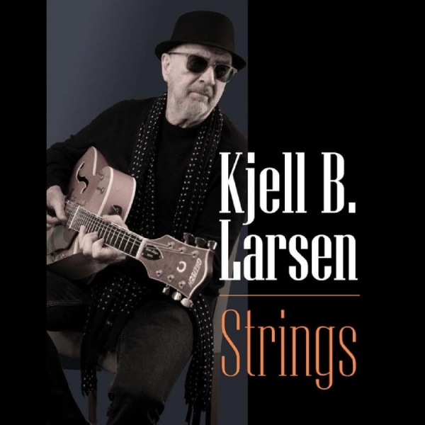 Larsen Kjell B. - Strings ryhmässä VINYYLI / Kommande / Jazz @ Bengans Skivbutik AB (5692266)