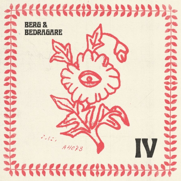 Berg & Bedragare - Berg & Bedragare Iv ryhmässä VINYYLI / Eniten ennakkotilatut @ Bengans Skivbutik AB (5692332)