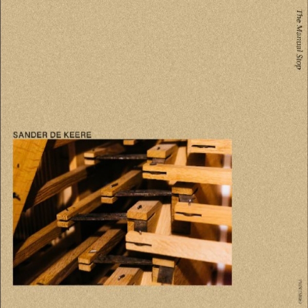 Sander De Keere - The Manual Stop ryhmässä VINYYLI / Kommande / Pop-Rock @ Bengans Skivbutik AB (5692334)