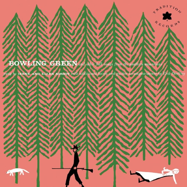 Kossoy Sisters The - Bowling Green And Other Folk Songs ryhmässä VINYYLI / Kommande / World Music @ Bengans Skivbutik AB (5692342)