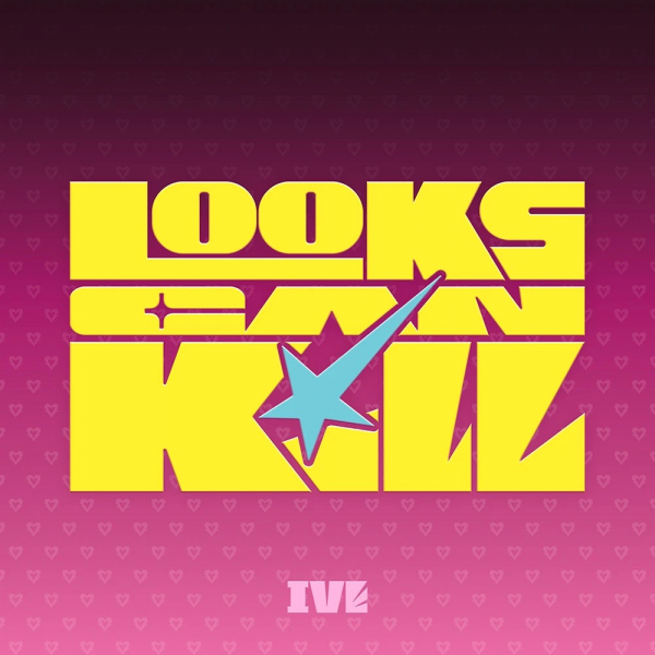 Ive - Looks Can Kill EP (Loved Ive Ver.) ryhmässä CD / Kommande / K-Pop @ Bengans Skivbutik AB (5692435)