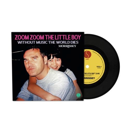 Morrissey - Zoom Zoom The Little Boy / Without Music The World Dies ryhmässä VINYYLI / Kommande / Pop-Rock @ Bengans Skivbutik AB (5692439)