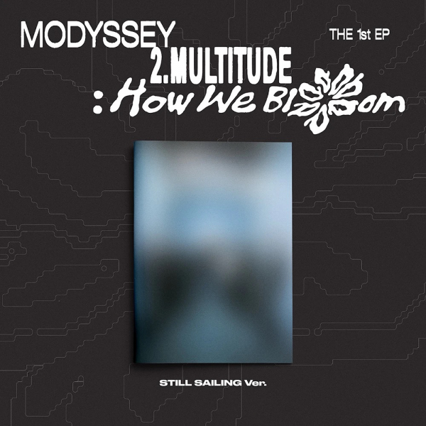 Modyssey - 2.Multitude How We Blom (Still Sailing Ver.) ryhmässä CD / Kommande / K-Pop @ Bengans Skivbutik AB (5692441)