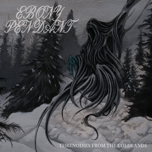 Ebony Pendant - Threnodies From The Coldlands (Viny ryhmässä VINYYLI / Kommande / Hårdrock @ Bengans Skivbutik AB (5692539)