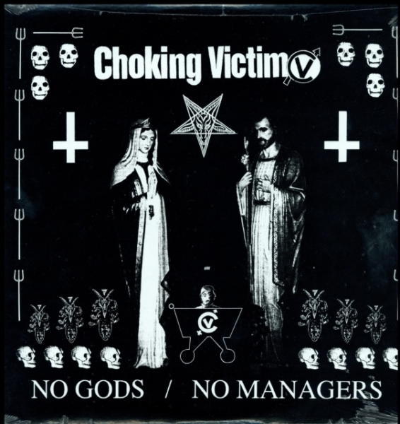 Choking Victim - No Gods No Managers ryhmässä VINYYLI / Myydyimmät @ Bengans Skivbutik AB (5693035)