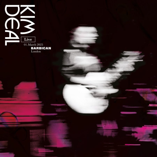 Kim Deal - Live At The Barbican (Neon Transpar ryhmässä VINYYLI / Kommande / Pop-Rock @ Bengans Skivbutik AB (5693140)