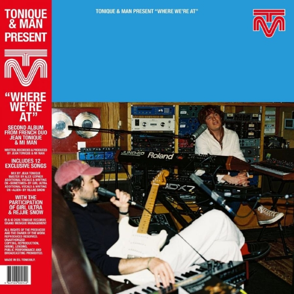 Tonique & Man - Where We're At ryhmässä VINYYLI / Kommande / Pop-Rock @ Bengans Skivbutik AB (5693395)