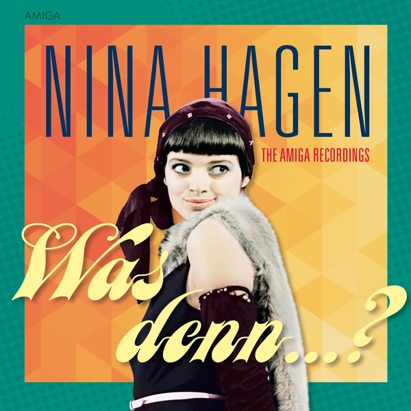 Hagen Nina - Was Denn? ryhmässä CD / Myydyimmät @ Bengans Skivbutik AB (5693511)