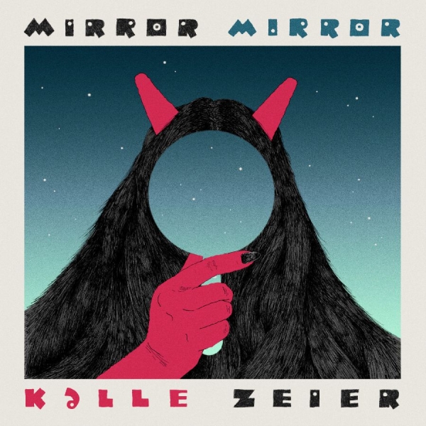 Kalle Zeier - Mirror Mirror ryhmässä CD / Pop-Rock @ Bengans Skivbutik AB (5693577)