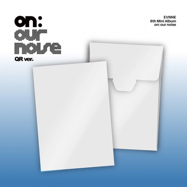 Evnne - On Our Noise (QR Ver.) ryhmässä MERCHANDISE / Merch+Code / Kommande / K-Pop @ Bengans Skivbutik AB (5693659)