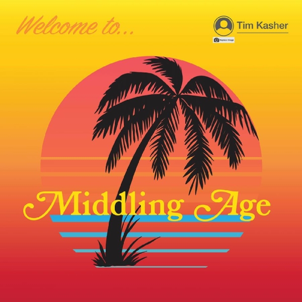 Kasher Tim - Middling Age (Indie Exclusive, Yell ryhmässä VINYYLI / Pop-Rock @ Bengans Skivbutik AB (5693740)