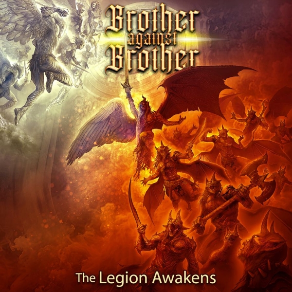 Brother Against Brother - The Legion Awakens ryhmässä CD / Kommande / Hårdrock @ Bengans Skivbutik AB (5693791)