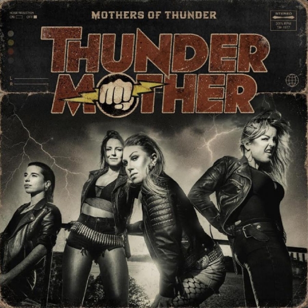 Thundermother - Mothers Of Thunder ryhmässä CD / Hårdrock @ Bengans Skivbutik AB (5693899)