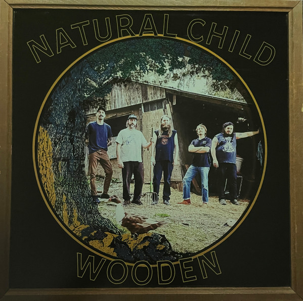 Natural Child - Wooden (Black Vinyl LP) ryhmässä VINYYLI / Pop-Rock @ Bengans Skivbutik AB (5693916)