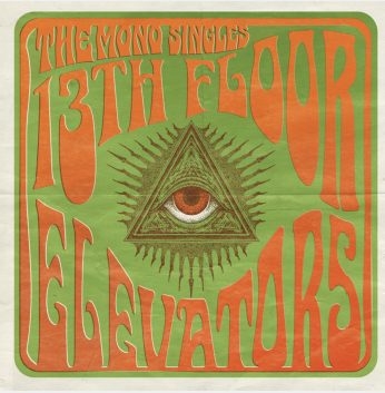 13Th Floor Elevators - The Mono Singles ryhmässä ME SUOSITTELEMME / Record Store Day / RSD BF 2026 @ Bengans Skivbutik AB (5693941)