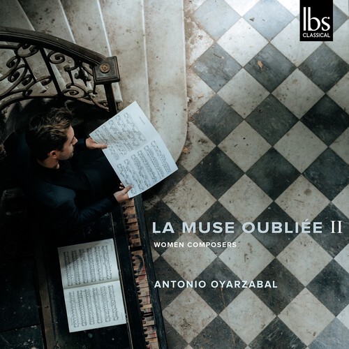 Antonio Oyarzábal - La Muse Oubliée Ii - Women Composer ryhmässä CD / Klassiskt @ Bengans Skivbutik AB (5694047)