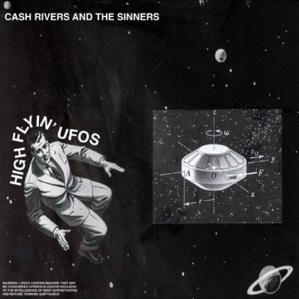 Cash Rivers And The Sinners - High Flyin' Ufos ryhmässä VINYYLI / Pop-Rock @ Bengans Skivbutik AB (5694111)