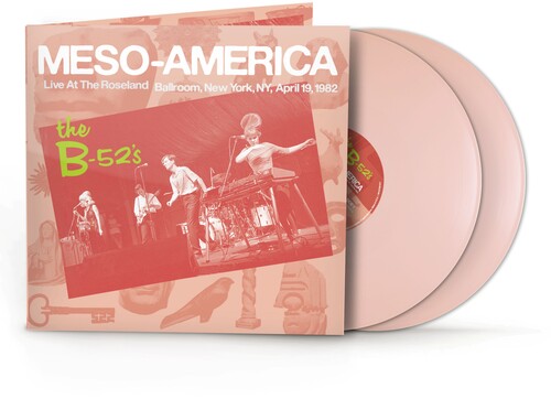 B-52'S - Meso-Americans Live 1982 (2Lp/Third Pyrmaind Pink Vinyl) (Rsd) ryhmässä ME SUOSITTELEMME / Record Store Day / RSD BF 2026 @ Bengans Skivbutik AB (5694258)