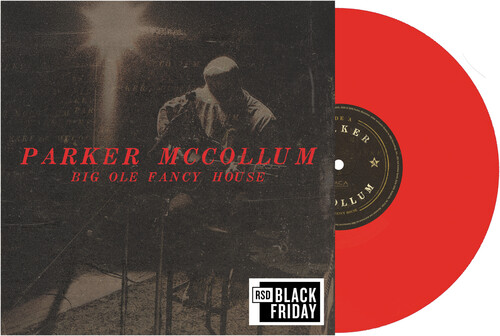 Parker Mccollum - Big Ole Fancy House (Red 7Inch) (Rsd) ryhmässä VINYYLI / Country @ Bengans Skivbutik AB (5694298)