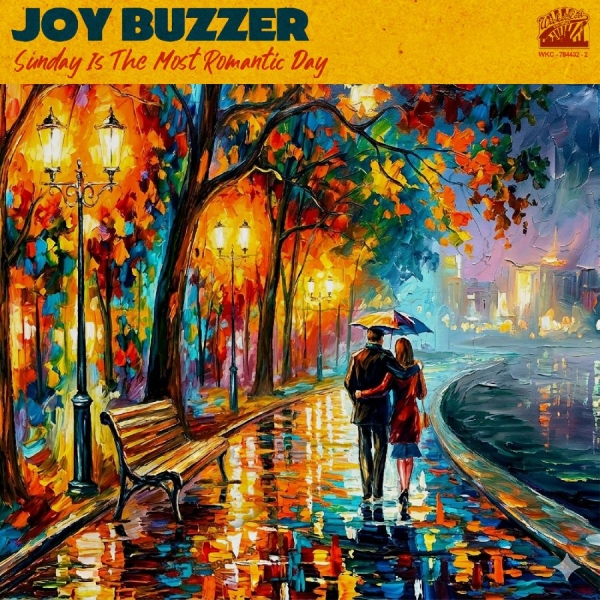 Joy Buzzer - Sunday Is The Most Romantic Day ryhmässä CD / Kommande / Pop-Rock @ Bengans Skivbutik AB (5694425)