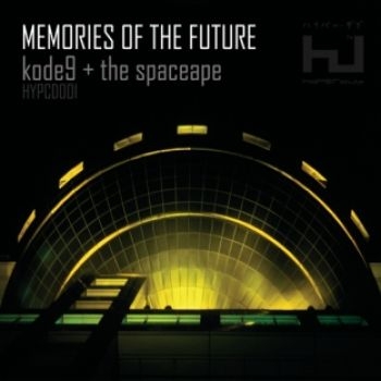 Kode9 & The Spaceape - Memories Of The Future ryhmässä CD / Pop-Rock @ Bengans Skivbutik AB (5694552)