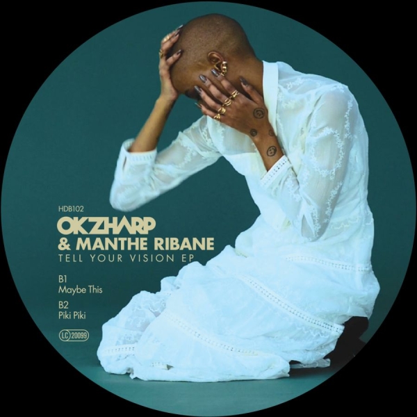 Okzharp & Manthe Ribane - Tell Your Vision Ep ryhmässä VINYYLI / Pop-Rock @ Bengans Skivbutik AB (5694618)