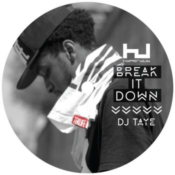 Dj Taye - Break It Down Ep ryhmässä VINYYLI / Pop-Rock @ Bengans Skivbutik AB (5694646)