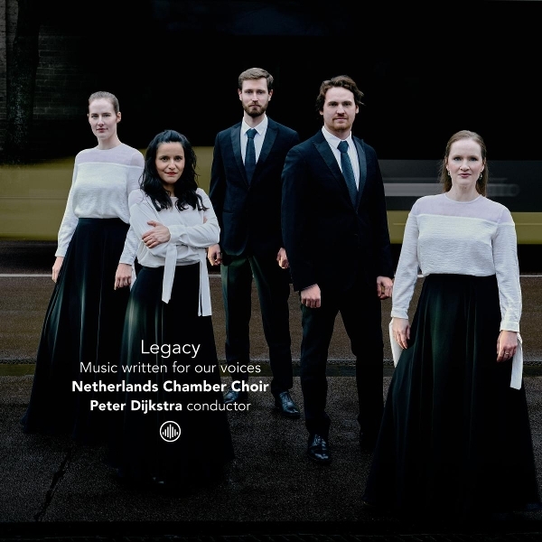 Netherlands Chamber Choir - Legacy - Music Written For Our Voices ryhmässä CD / Kommande / Klassiskt @ Bengans Skivbutik AB (5695365)